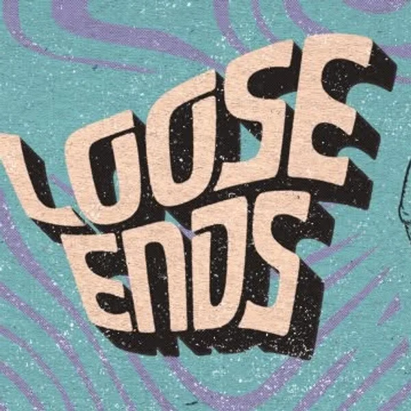 Loose Ends Festival