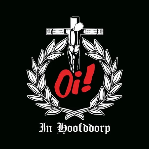 Oi! in Hoofddorp