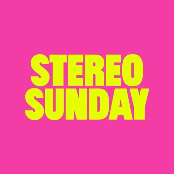 Stereo Sunday