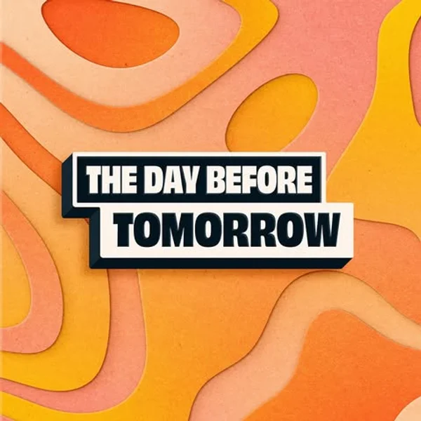 The Day Before Tomorrow